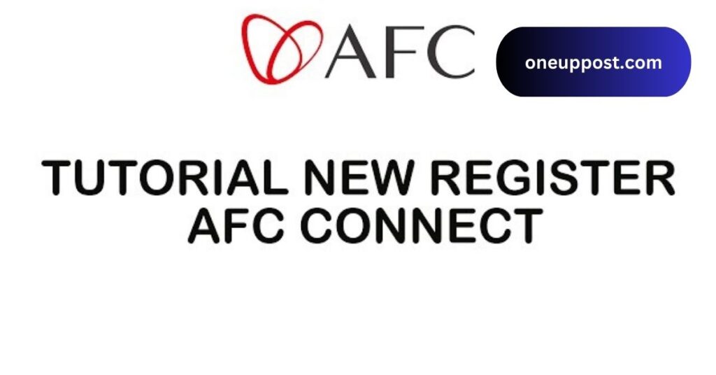 Afcconnect – A Comprehensive Guide!