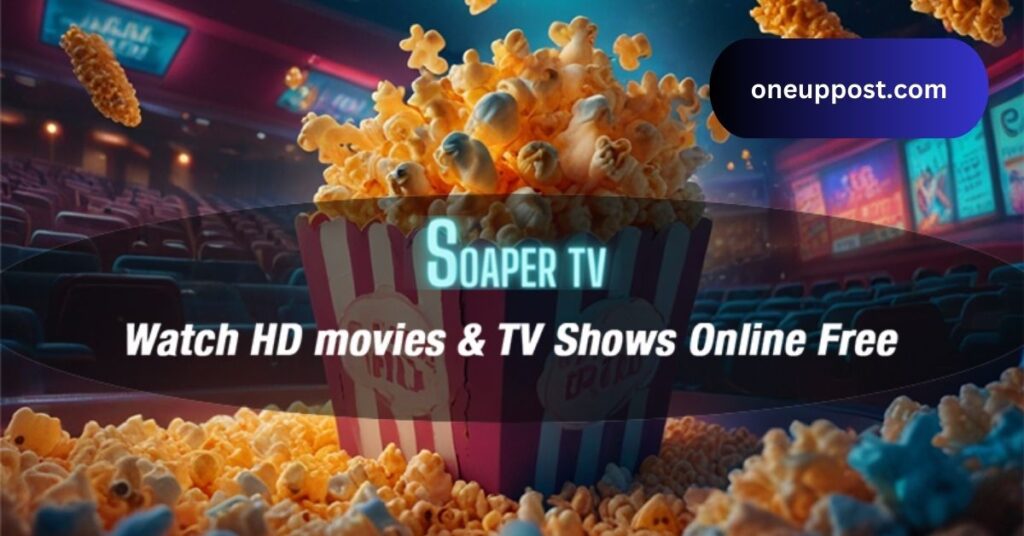 Soaper.TV - A Comprehensive Guide to the Ultimate Streaming Experience!