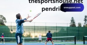 Thesportshouse.Net Pendridge - Exploring The Excitement!